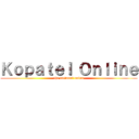 Ｋｏｐａｔｅｌ Ｏｎｌｉｎｅ (the national union)