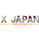 Ｘ ＪＡＰＡＮ (x japan)