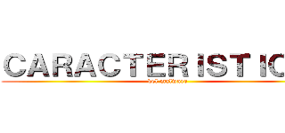 ＣＡＲＡＣＴＥＲＩＳＴＩＣＡＳ (del malware)