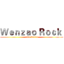 Ｗｅｎｚａｏ Ｒｏｃｋ  (radio Station)