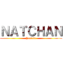 ＮＡＴＣＨＡＮ (Youtube)