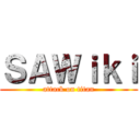 ＳＡＷｉｋｉ (attack on titan)
