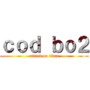 ｃｏｄ ｂｏ２ (attack on titan)