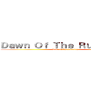 Ｄａｗｎ Ｏｆ Ｔｈｅ Ｒｕｍｂｌｉｎｇ (Dawn Of The Rumbling)