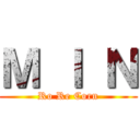 Ｍ Ｉ Ｎ (Ro Re Corn)