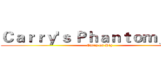 Ｃａｒｒｙ'ｓ Ｐｈａｎｔｏｍ＿Ｐｉｇ (Carry on Pig)