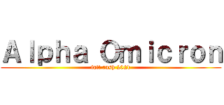 Ａｌｐｈａ Ｏｍｉｃｒｏｎ (fall rush 2021)