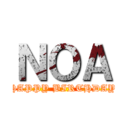 ＮＯＡ (HAPPY BIRTHDAY)