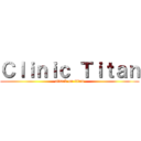 Ｃｌｉｎｉｃ Ｔｉｔａｎ (attack on titan)