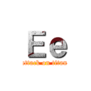 Ｅｅ (attack on titan)