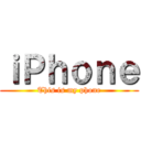 ｉＰｈｏｎｅ (This is my phone)