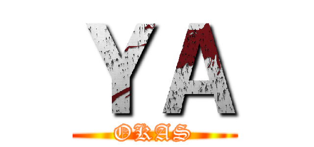 ＹＡ (OKAS)