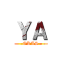 ＹＡ (OKAS)