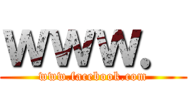 ｗｗｗ． (www.facebook.com)
