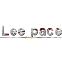 Ｌｅｅ ｐａｃｅ (Fan Cast)