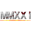 ＭＭＸＸＩ (attack on titan)