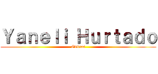 Ｙａｎｅｌｉ Ｈｕｒｔａｄｏ (Oblitas)