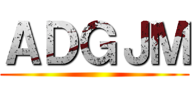 ＡＤＧＪＭ ()