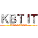 ＫＢＴＩＴ (KOREMAJI?)