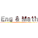 Ｅｎｇ ＆ Ｍａｔｈ (suwannaramwittayakom)