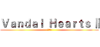 Ｖａｎｄａｌ  Ｈｅａｒｔｓ Ⅱ (天上の門)