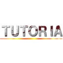 ＴＵＴＯＲＩＡ ()