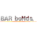 ＢＡＲ ｂｏＮｄｓ． (attack on JUSO)