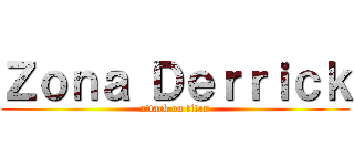 Ｚｏｎａ Ｄｅｒｒｉｃｋ (attack on titan)