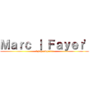 Ｍａｒｃ ｜ Ｆａｙｅｒ' (#FayerSparks)