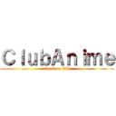 ＣｌｕｂＡｎｉｍｅ (attack on TL1)