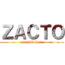 ＺＡＣＴＯ (zactobleizer)