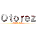 Ｏｔｏｒｅｚ (TFT CM)