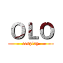 ＯＬＯ (cosplay)
