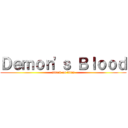 Ｄｅｍｏｎ'ｓ Ｂｌｏｏｄ (attack on titan)