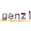 ｇｅｎｚｉ (game cast)