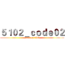 ５１０２＿ｃｏｄｅ０２ (attack on CPC)