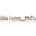 Ｍａｌｏｎｅ＿ｍｄｓ (Malone_mds)