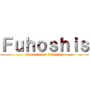 Ｆｕｈｏｓｈｉｓ (ataque a las fuhoshis)