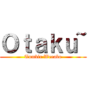 Ｏｔａｋｕ~ (Tumblr Weeabo)