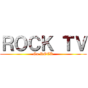 ＲＯＣＫ ＴＶ (Gu ROCK)