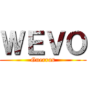 ＷＥＶＯ (Guerras)