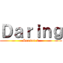 Ｄａｒｉｎｇ (Season 2)