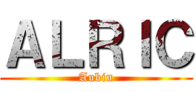 ＡＬＲＩＣ (Aubin)