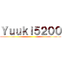 Ｙｕｕｋｉ５２００ ()