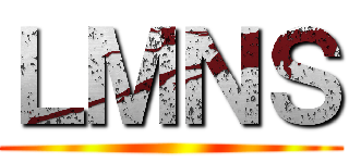 ＬＭＮＳ ()