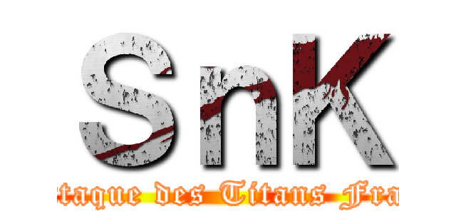 ＳｎＫ (L'attaque des Titans France)