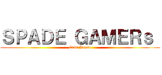 ＳＰＡＤＥ ＧＡＭＥＲｓ  (Club Japan)