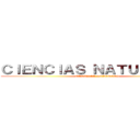 ＣＩＥＮＣＩＡＳ ＮＡＴＵＲＡＬＥＳ ( NATURAL SCIENCES)