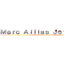 Ｍａｒｃ Ａｌｌｉａｓ Ｊｅｔｆｉｒｅｓ (~ Anime/Manga  ۞taku Forever ~)