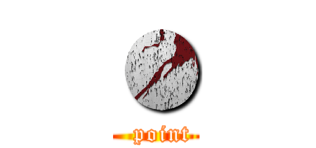 ● (   point )